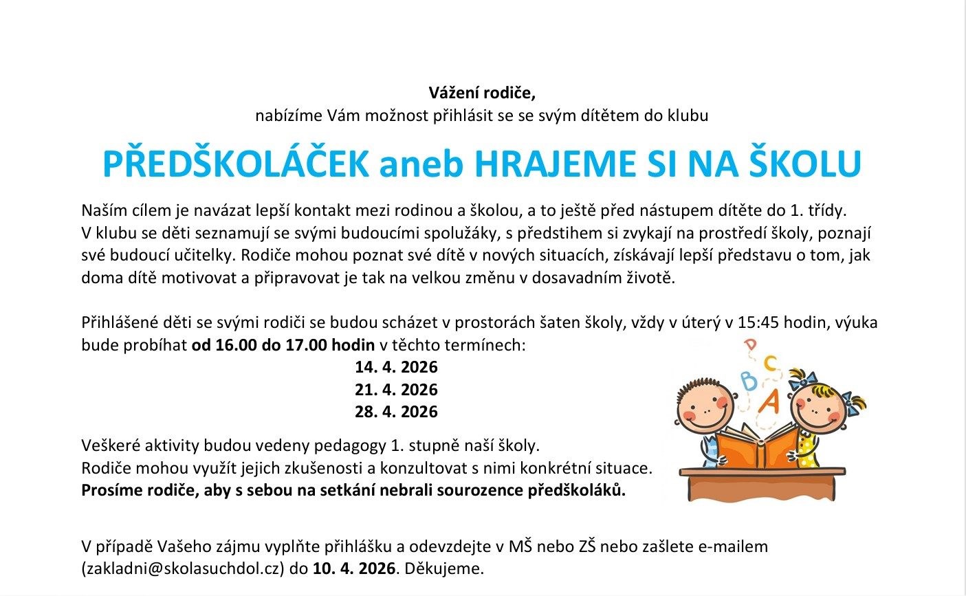 PŘEDŠKOLÁČEK aneb HRAJEME SI NA ŠKOLU